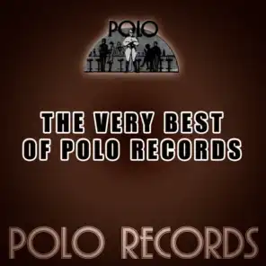 The Very Best Of Polo Records