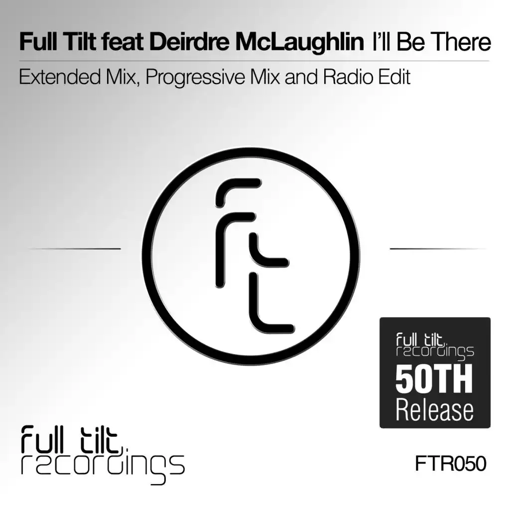 I'll Be There (Progressive Mix) [feat. Deirdre McLaughlin & Full Tilt]