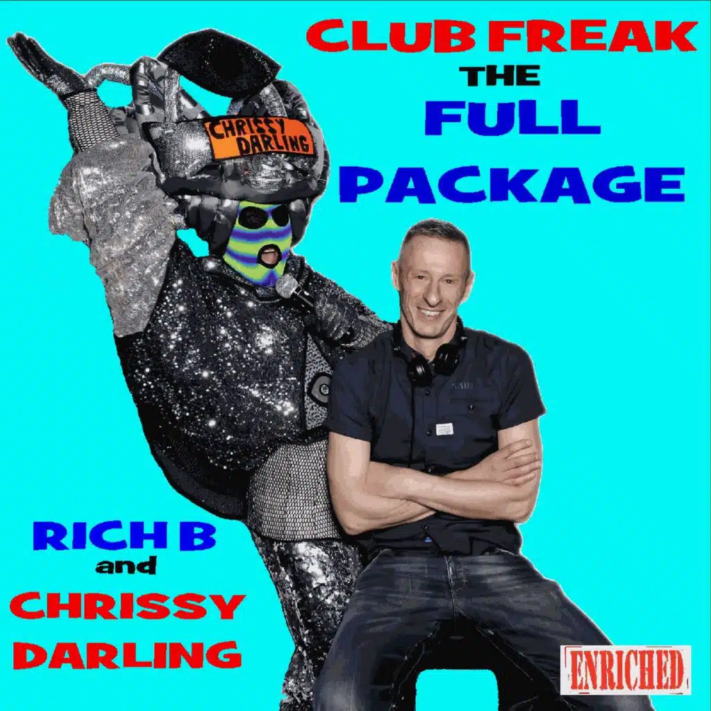 Club Freak (Paul King's Dirty Ghetto Princess Remix)