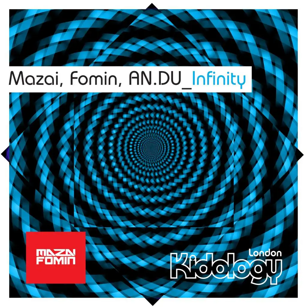 Infinity (feat. Mazai, Fomin & AN.DU)