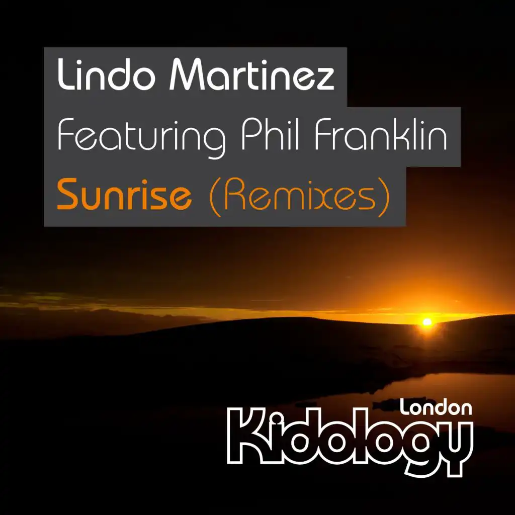 Sunrise (Remixes) [feat. Phil Franklin]