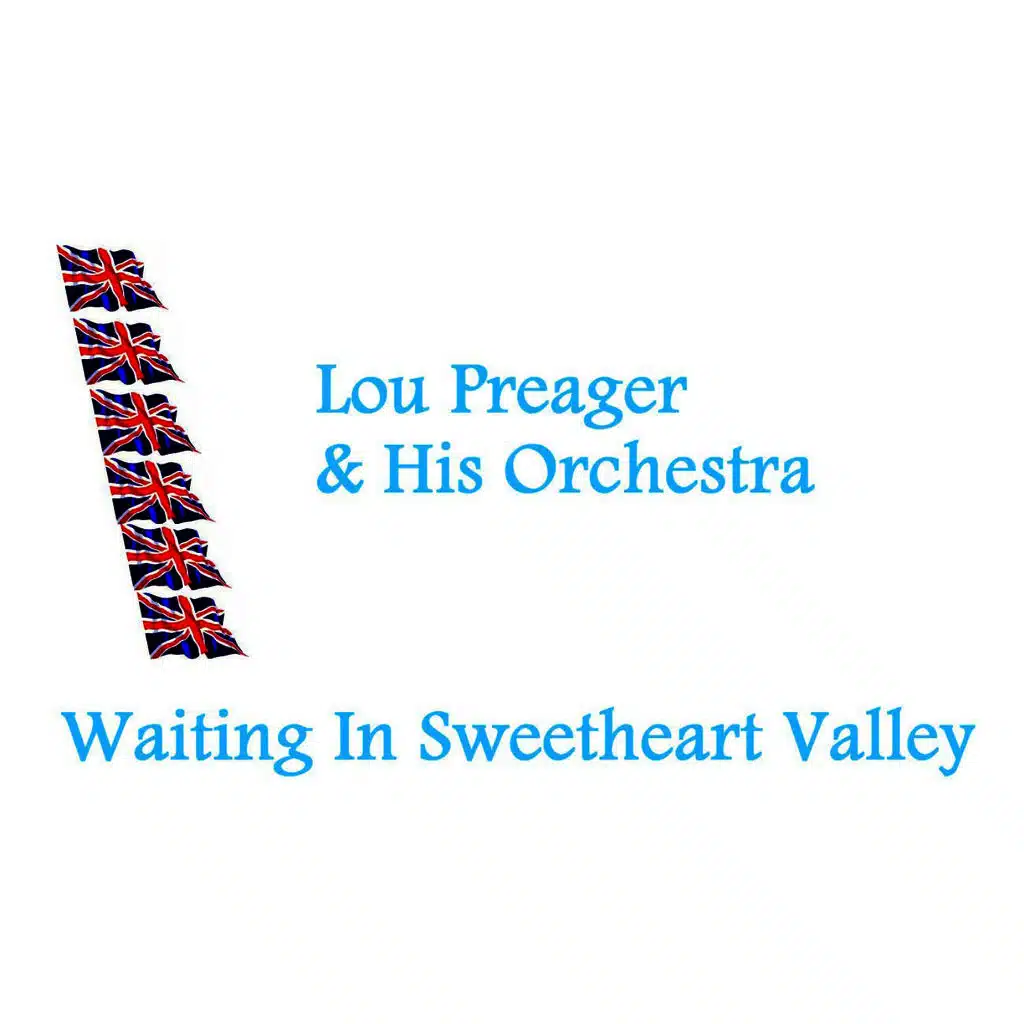 Lou Preager & His Orchestra