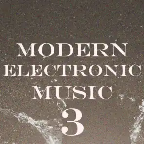 Modern Electronic Music, Vol. 3