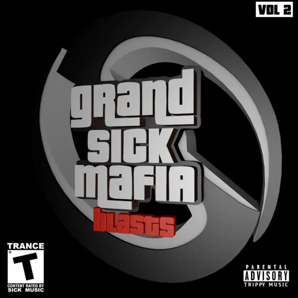 Grand SICK Mafia Blasts vol.2