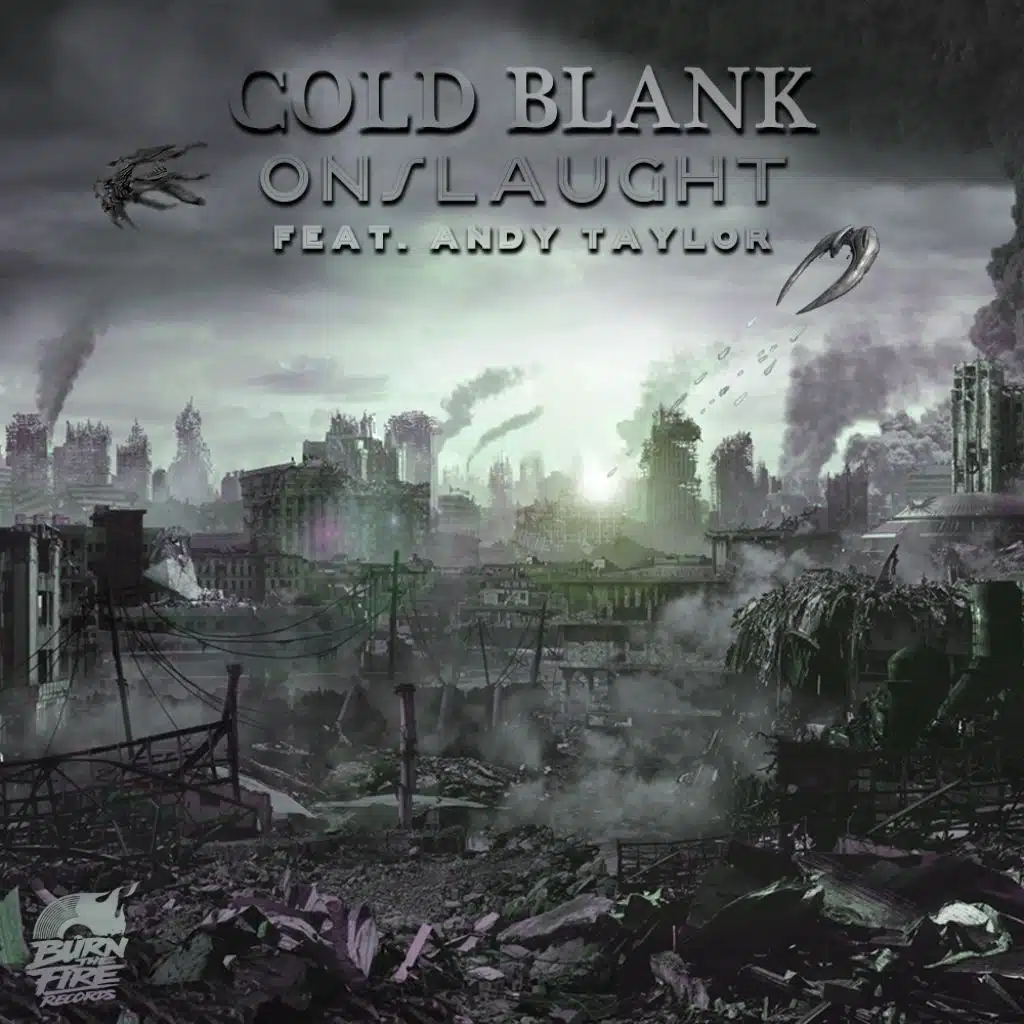 Onslaught (feat. Andy Taylor & Cold Blank)