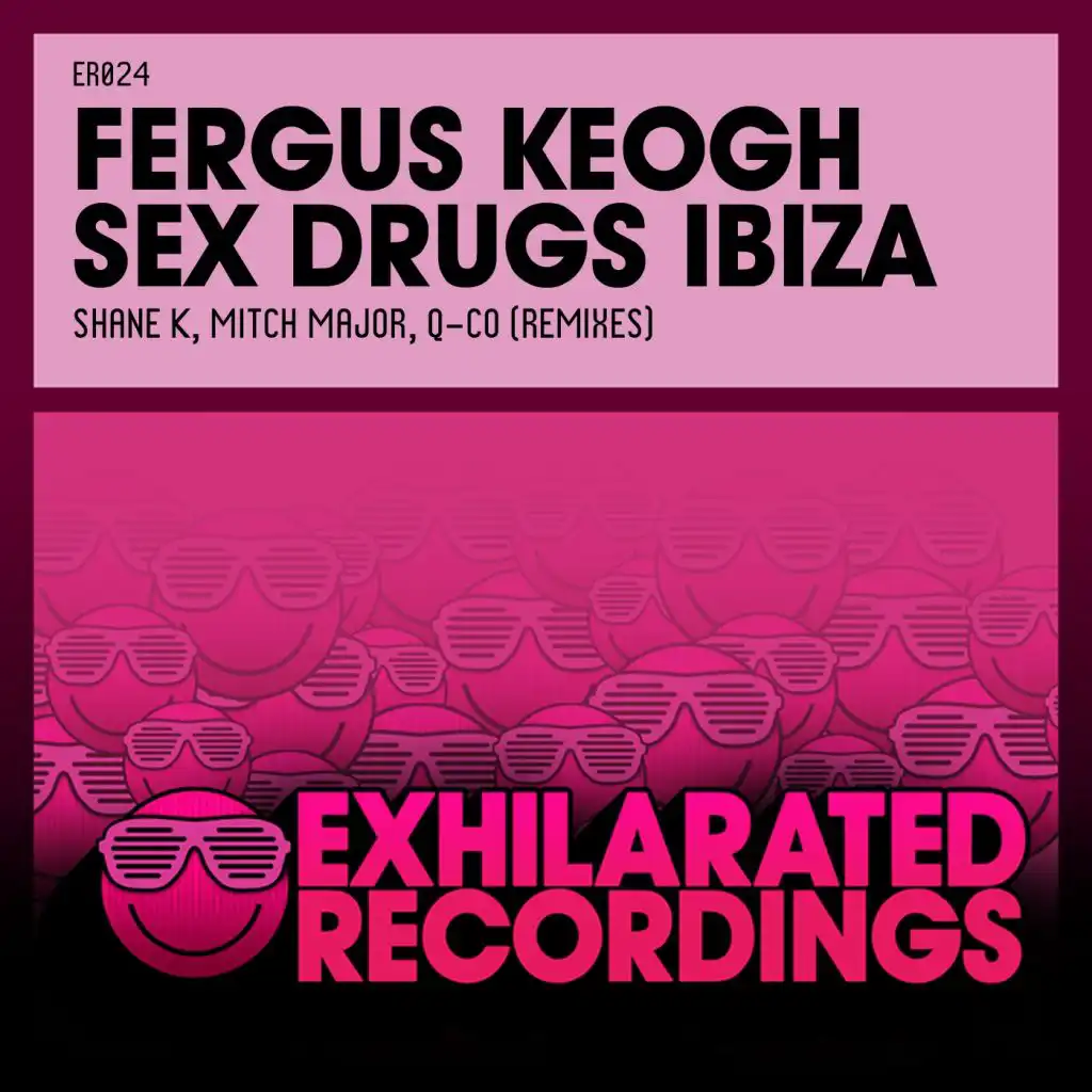Sex Drugs Ibiza (Q-Co Remix)
