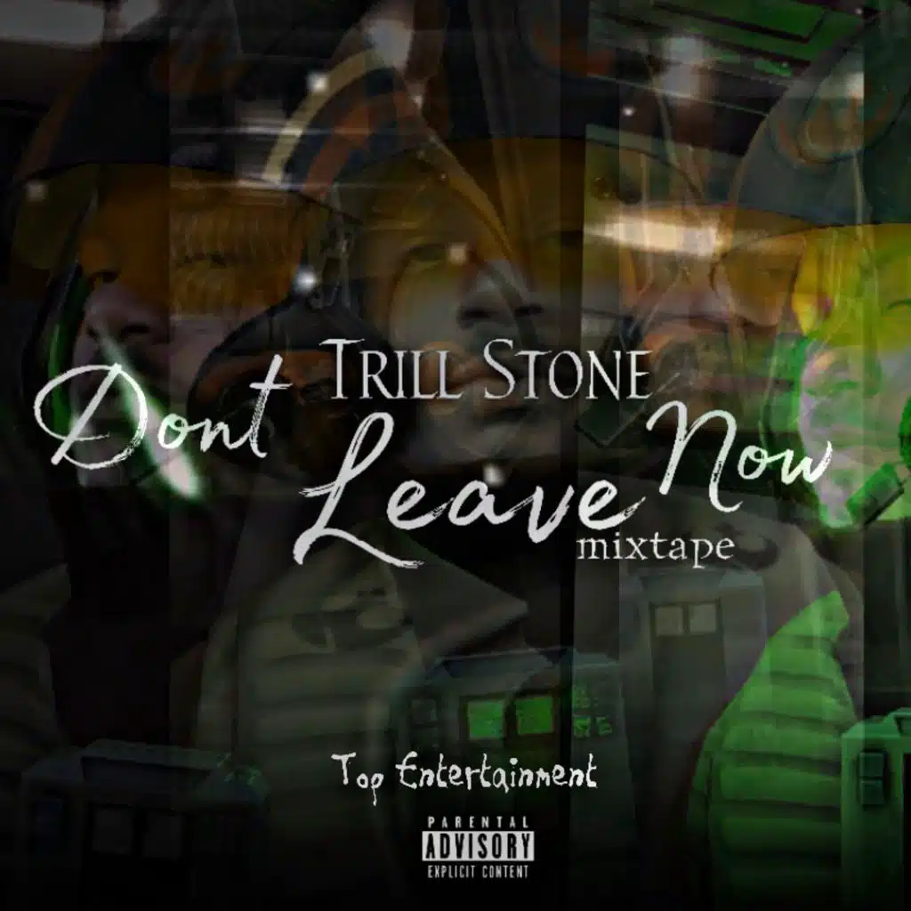 Don't Leave Now Mixtape