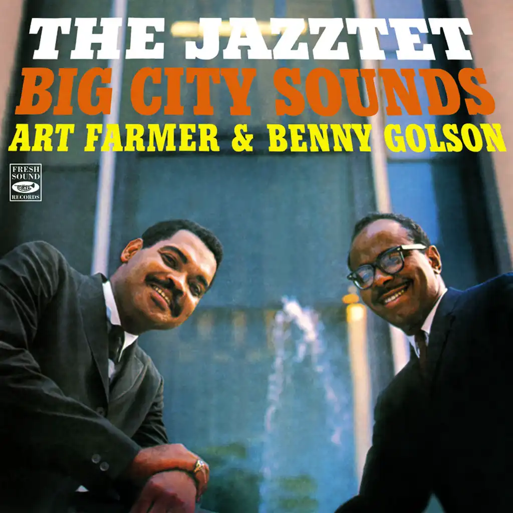 The Jazztet: Big City Sounds (feat. Cedar Walton, Tom McIntosh & Tommy Williams)