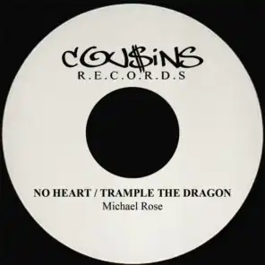 No Heart / Trample the Dragon - Single