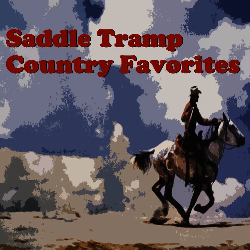 Saddle Tramp Country Favorites