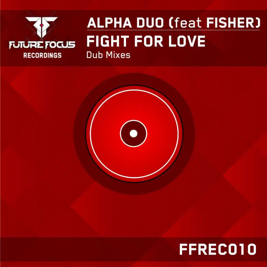 Fight For Love - Dub Mixes (feat. Fisher)