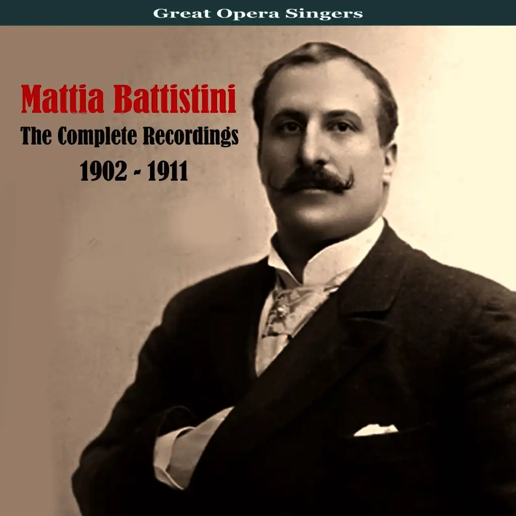 Giuseppe Verdi & Mattia Battistini