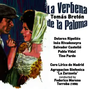 Tomás Bretón: La Verbena de la Paloma [Zarzuela en Un Acto] (1956)