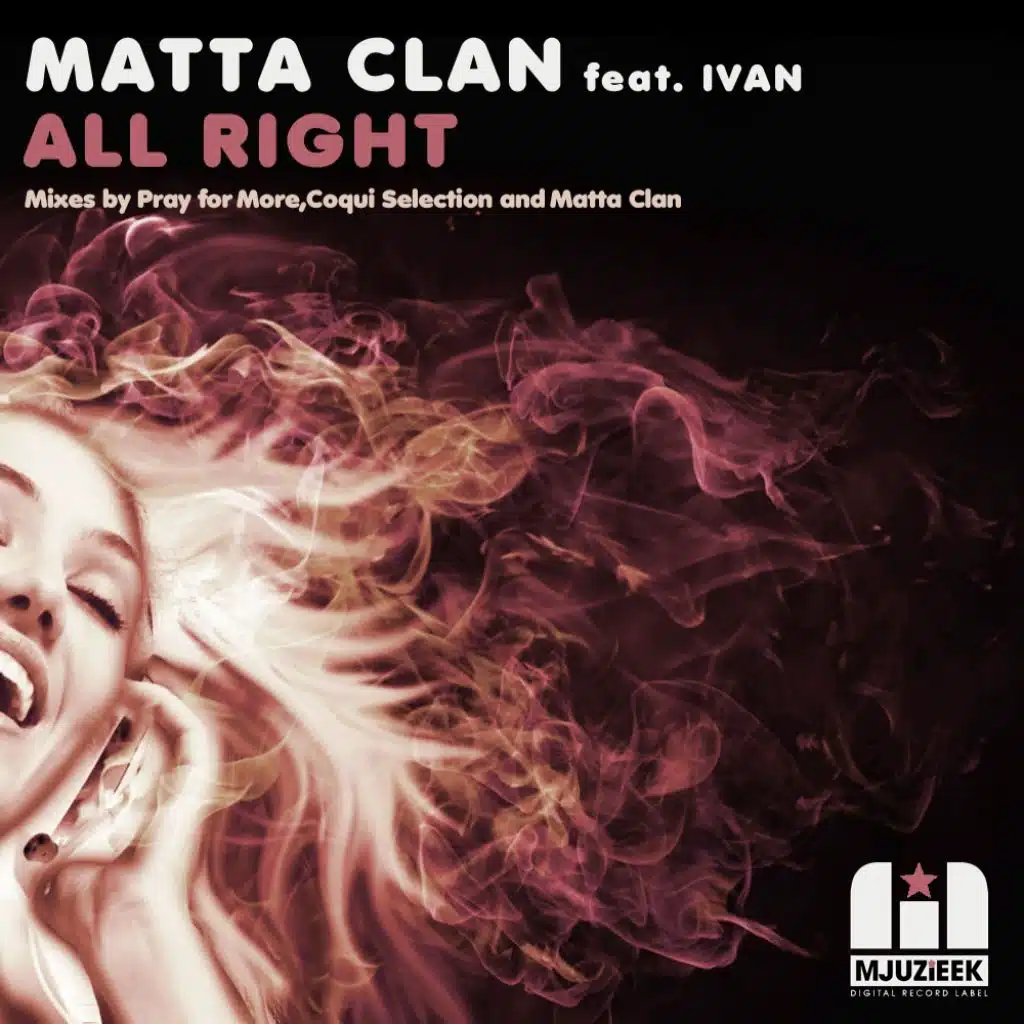 All Right (feat. Ivan Gargiulo & Matta Clan)