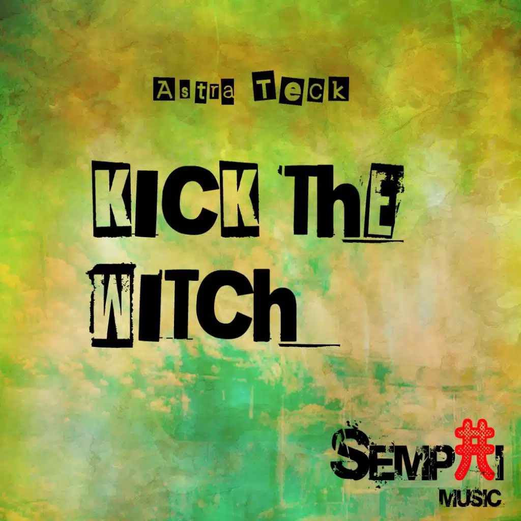Kick The Witch (DaSunset Points Remix)
