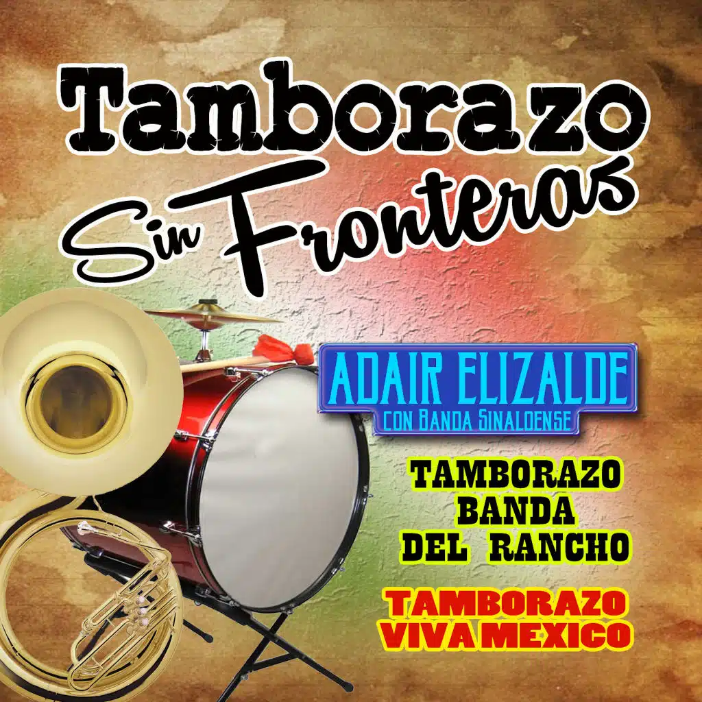 Tamborazo Sin Fronteras