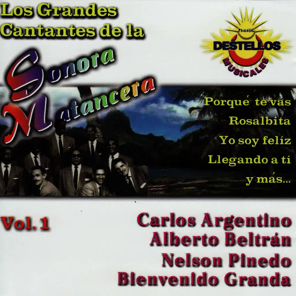 Los Grandes Cantantes de la Sonora Matancera Vol. 1