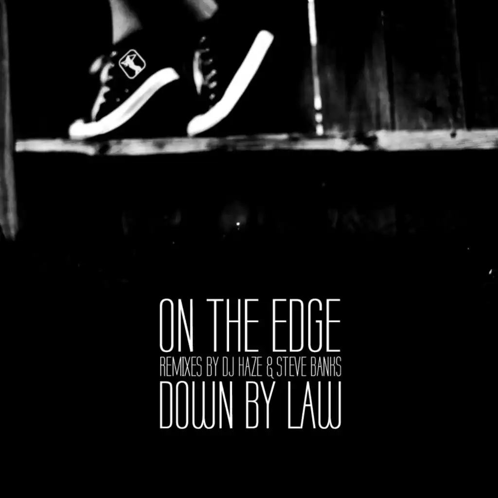 On the Edge (DJ Haze Vocal Mix)