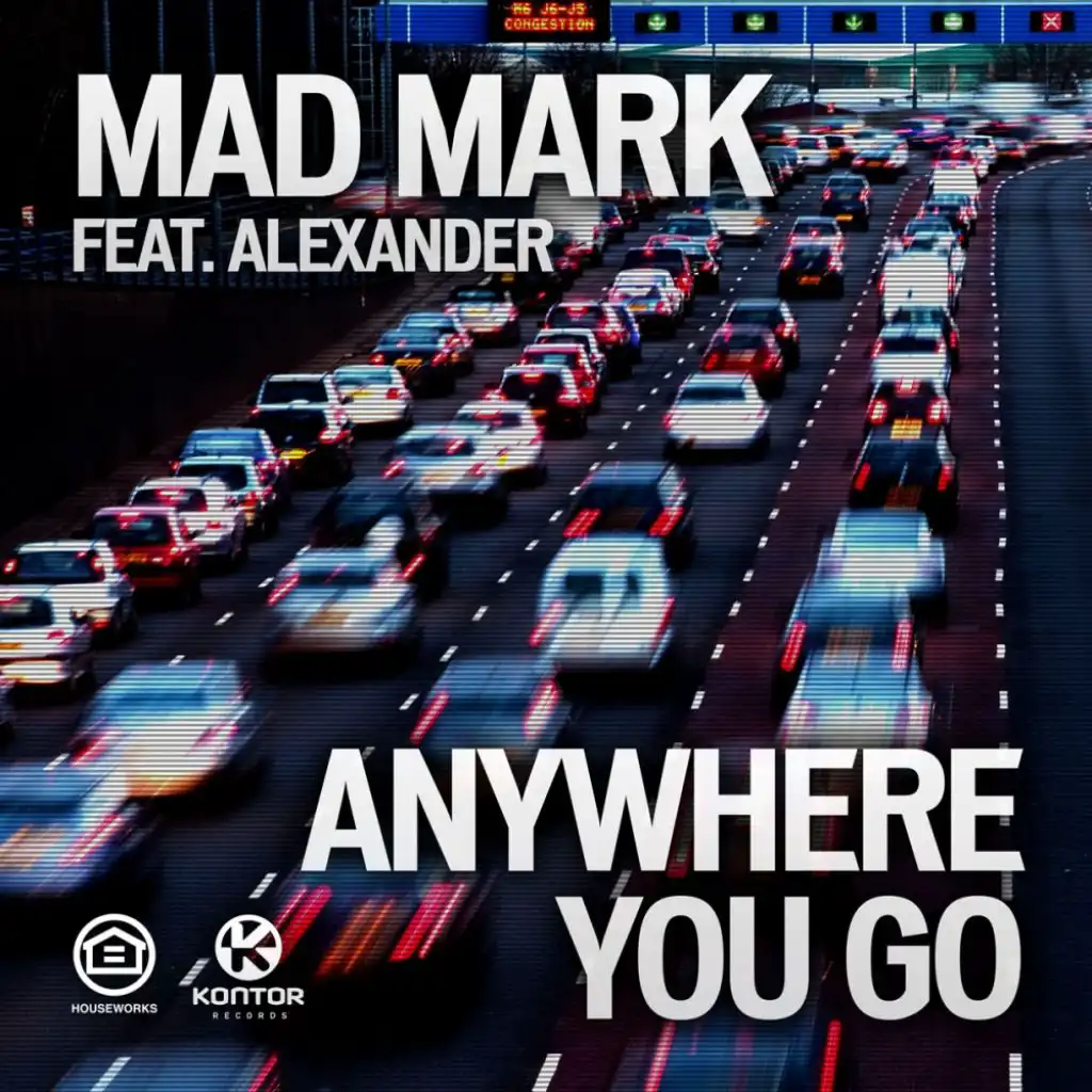 Anywhere You Go (Hard Rock Sofa Radio Edit) [feat. Alexander]