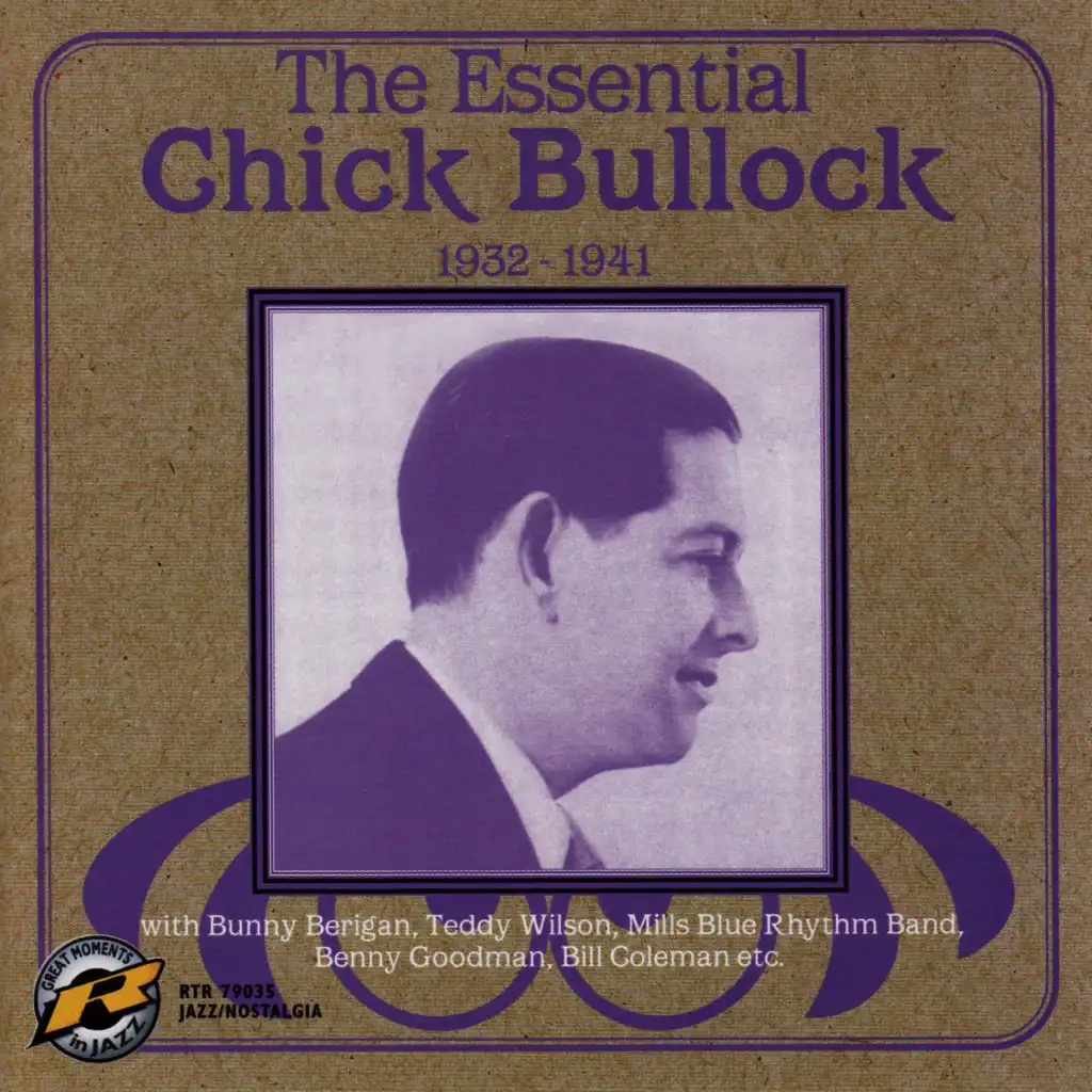 The Essential Chick Bullock 1932-1941