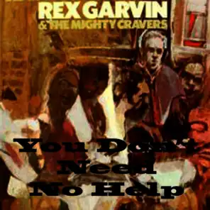 Rex Garvin & The Mighty Cravers