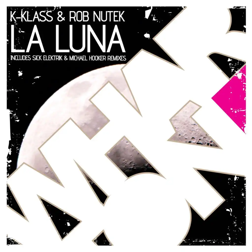 La Luna (feat. K Klass & Rob Nutek)