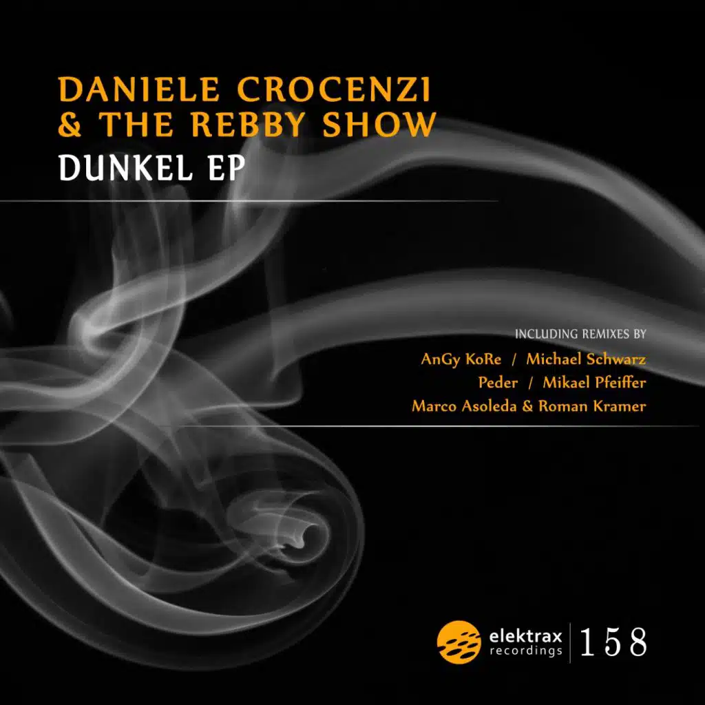 Dunkel (feat. Daniele Crocenzi & The Rebby Show)