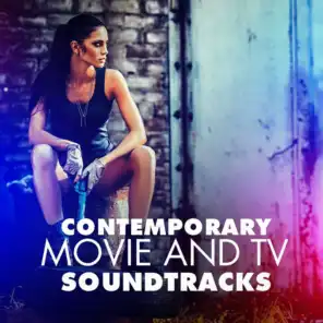 Contemporary Movie and TV Soundtracks