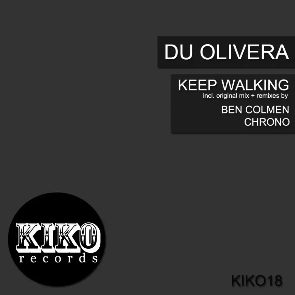 Keep Walking (Ben Colmen Remix)