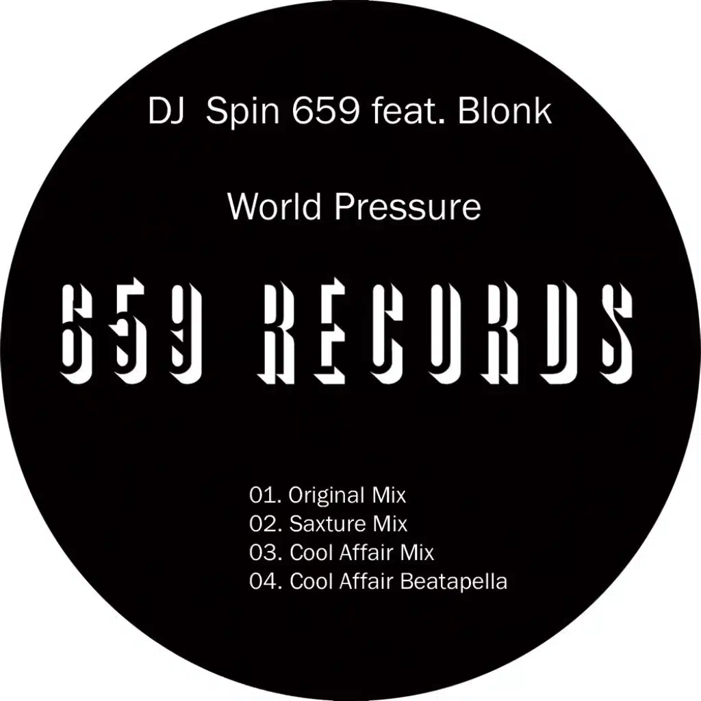 World Pressure (feat. Blonk & DJ Spin 659)