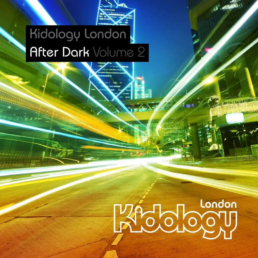 Kidology London After Dark Vol 2