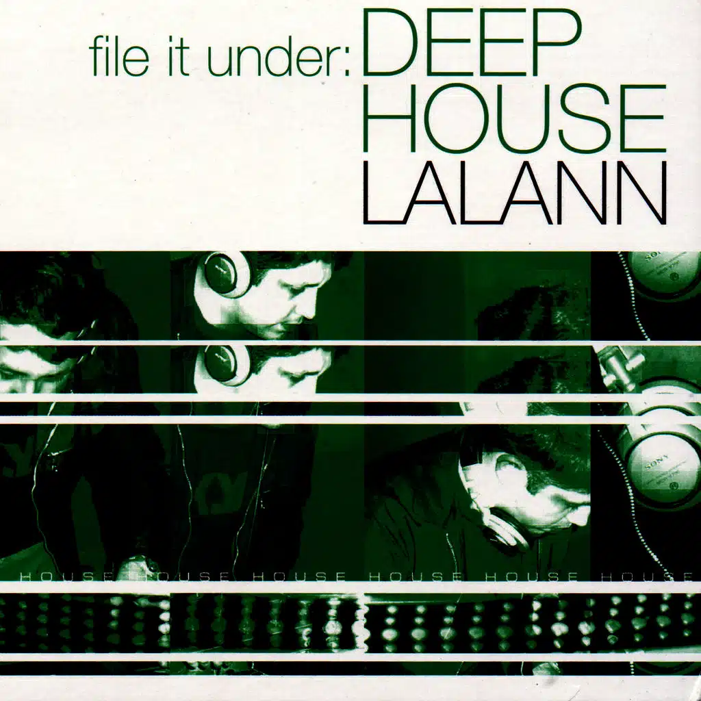 File It Under: Deep House