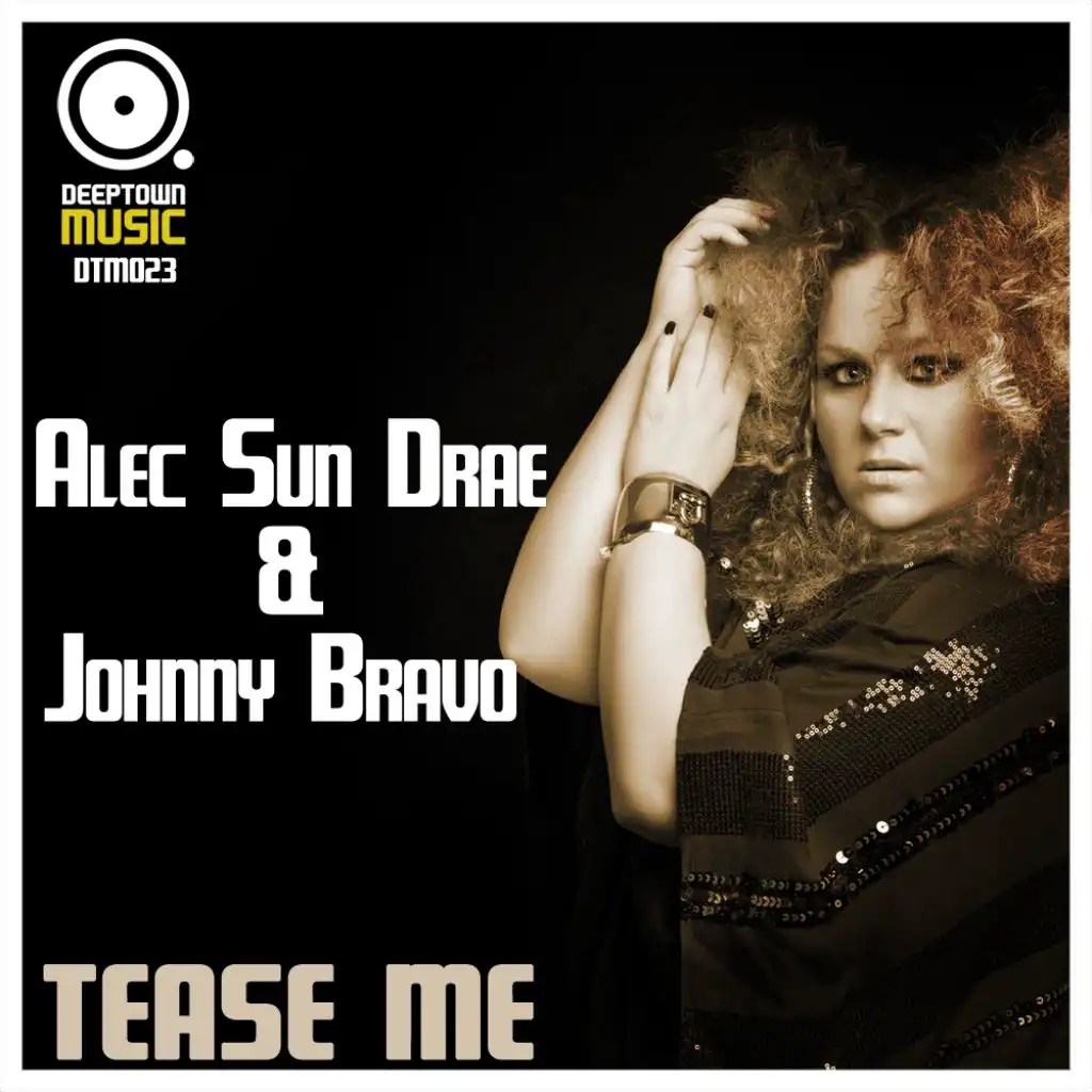 Tease Me (Radio Mix) [feat. Alec Sun Drae & Johnny Bravo]