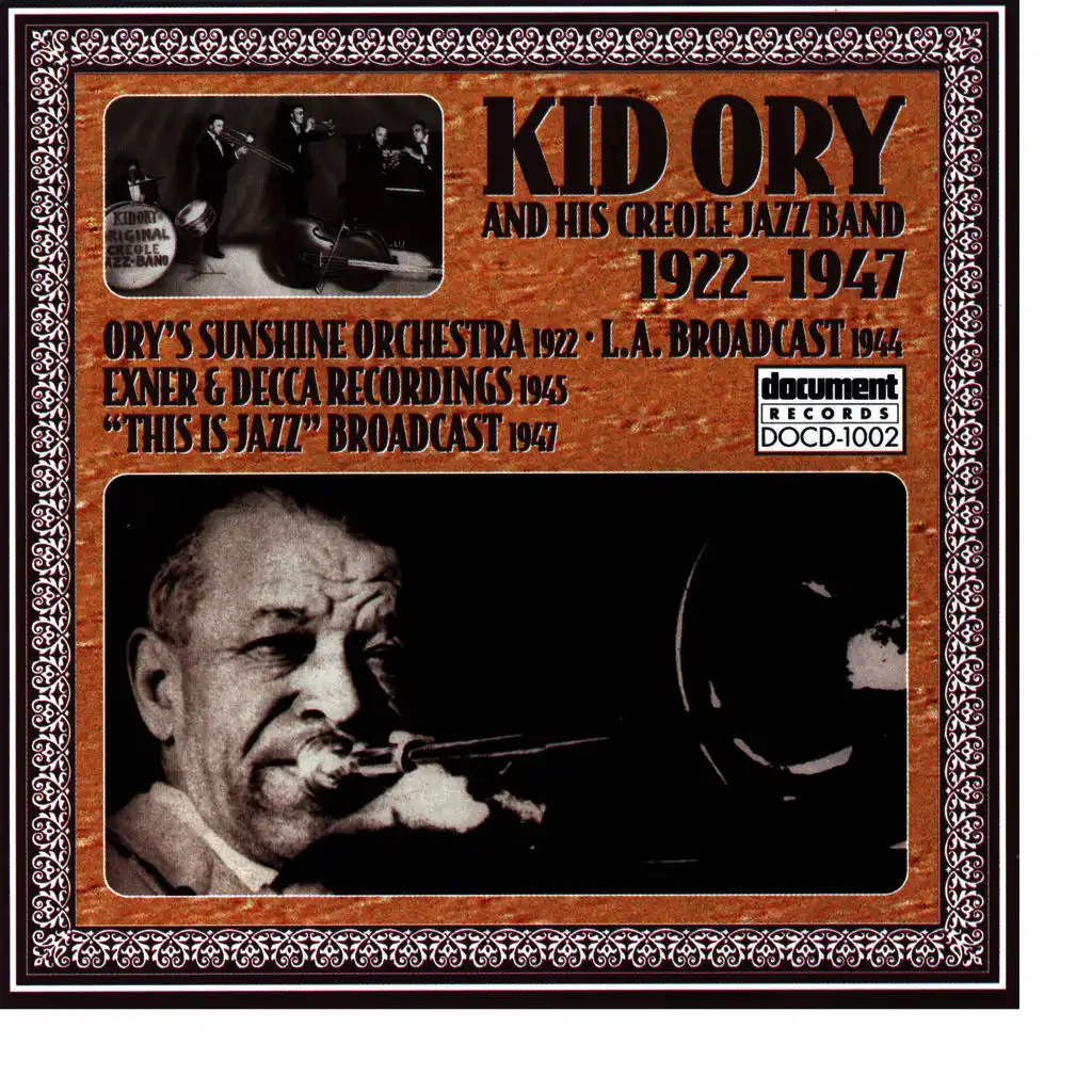 Kid Ory & His Creole Jazz Band 1922 - 1947
