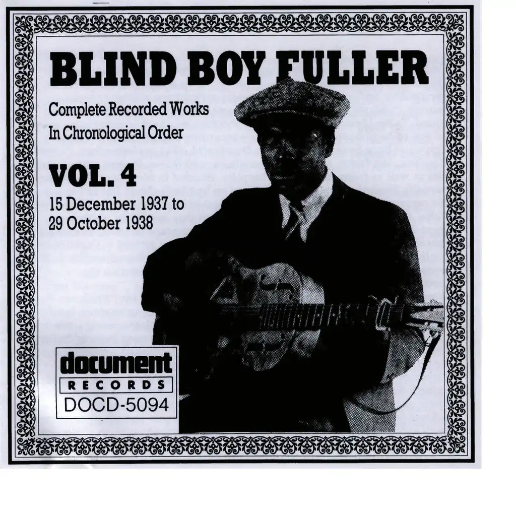 Blind Boy Fuller Vol. 4 1937 - 1938