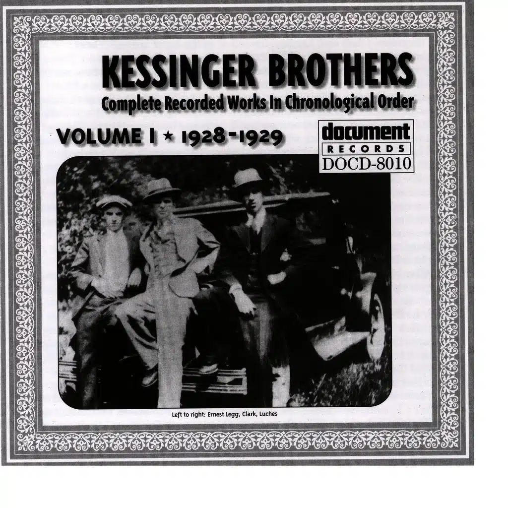 Kessinger Brothers Vol. 1 1928 - 1929