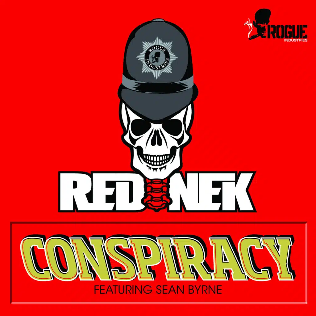 Conspiracy (Dub) [feat. Sean Byrne & Rednek]