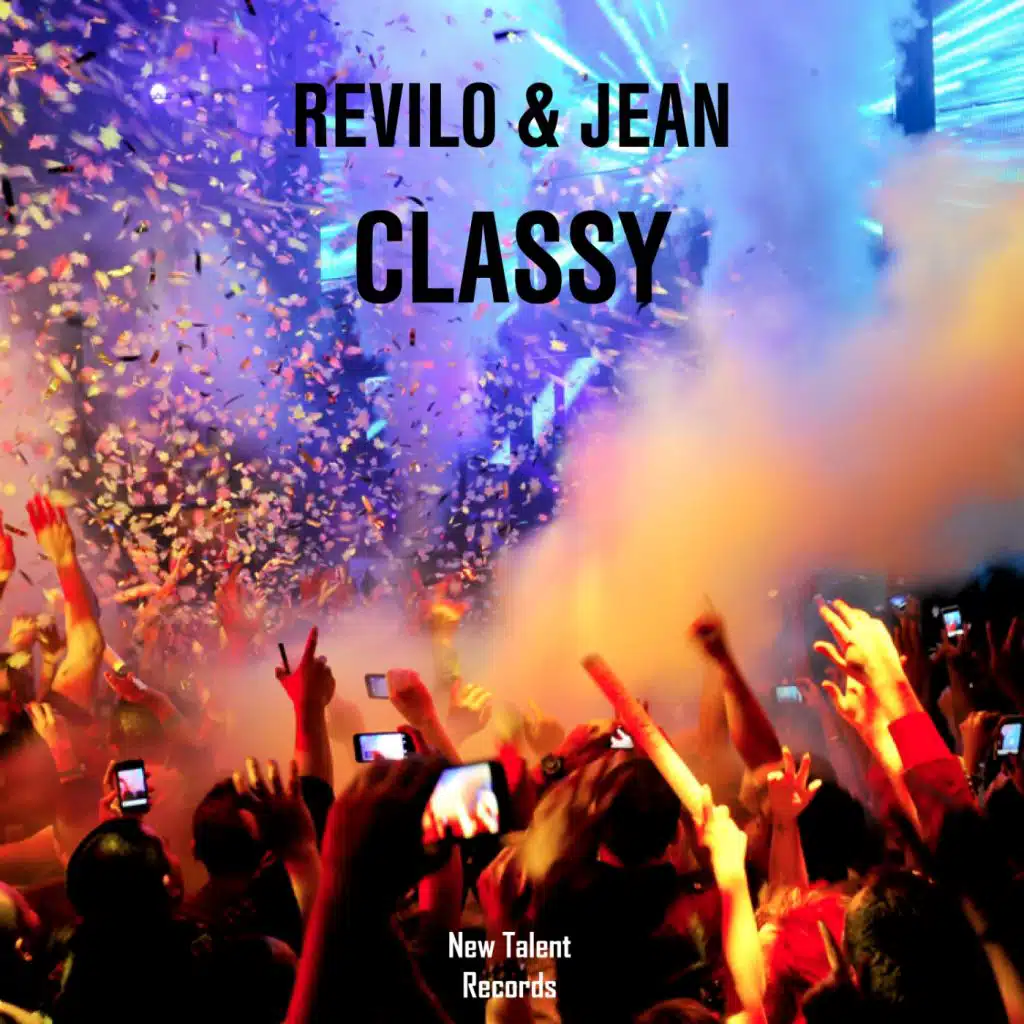 Classy (feat. Revilo & Jean)