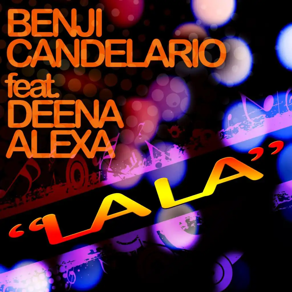 LALA (Benji Candelario Redzone Mix) [feat. Deena Alexa]