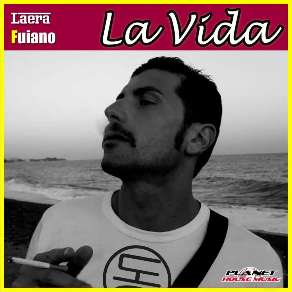 La Vida (Radio Edit) [feat. Laera & Fuiano]