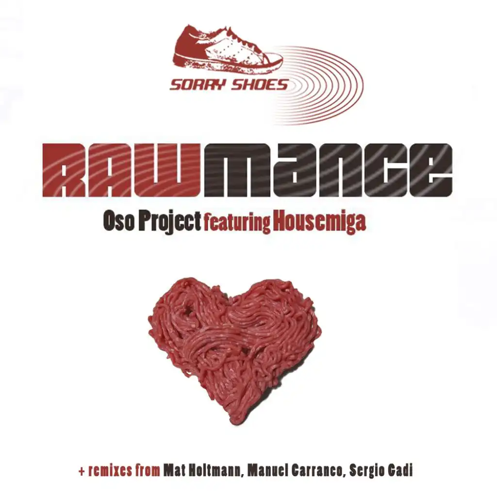 Rawmance (feat. Housemiga)