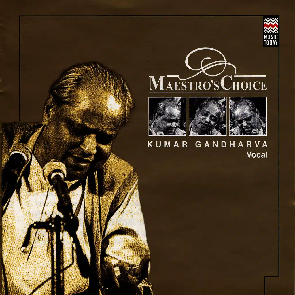 Maestro's Choice - Kumar Gandharva
