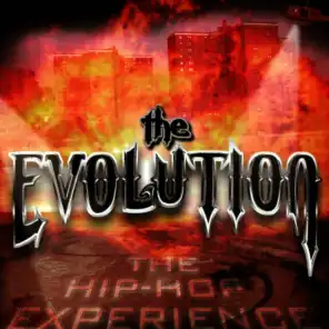 The Evolution: The Hip Hop Experience