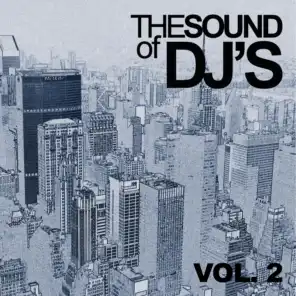 The Sound Of DJ's Vol. 2
