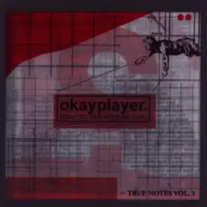 Okayplayer: True Notes Vol. 1