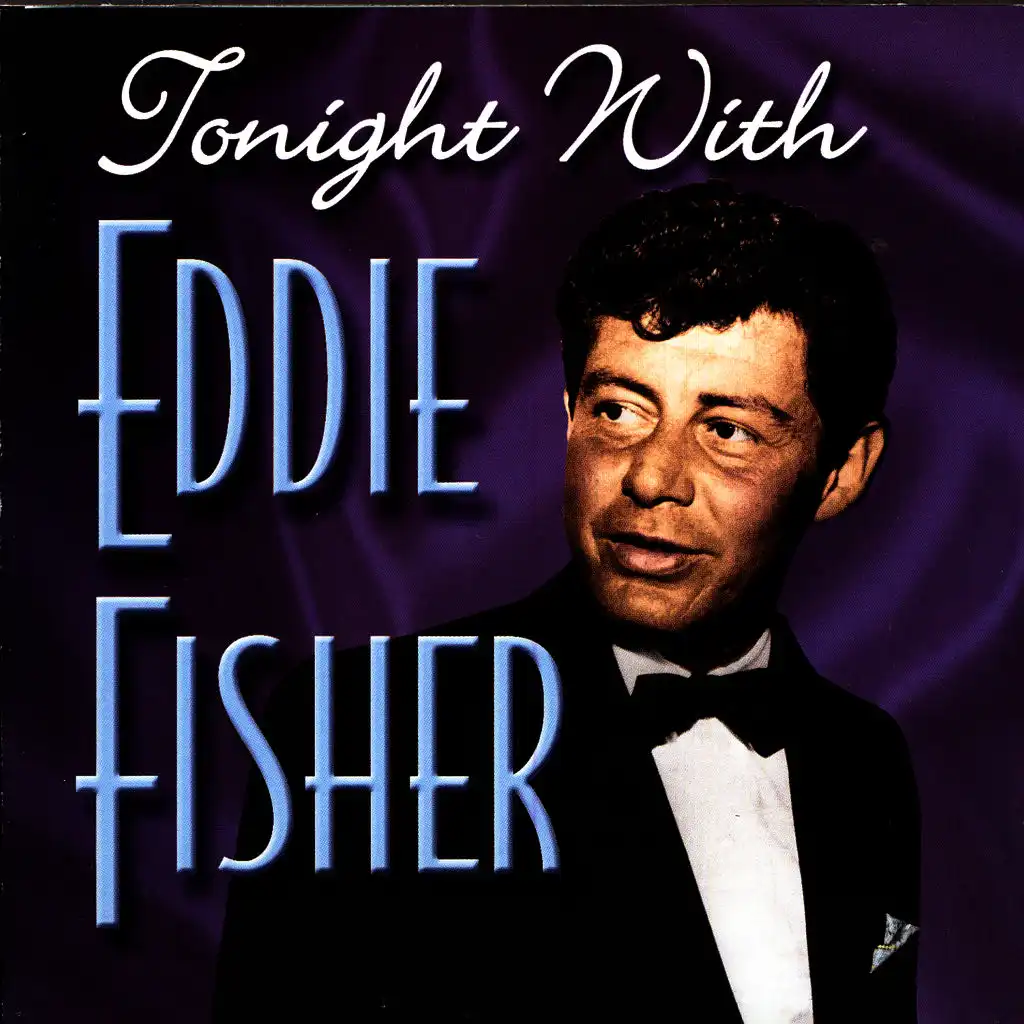 Tonight With Eddie Fisher