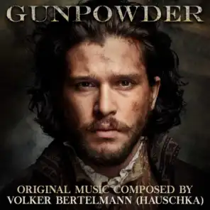 Gunpowder (Original Television Soundtrack)