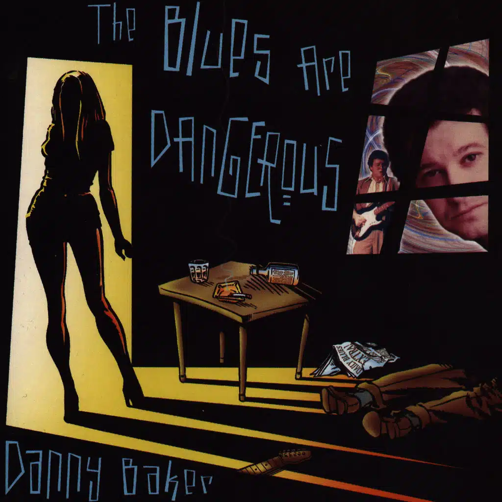 The Blues Are Dangerous