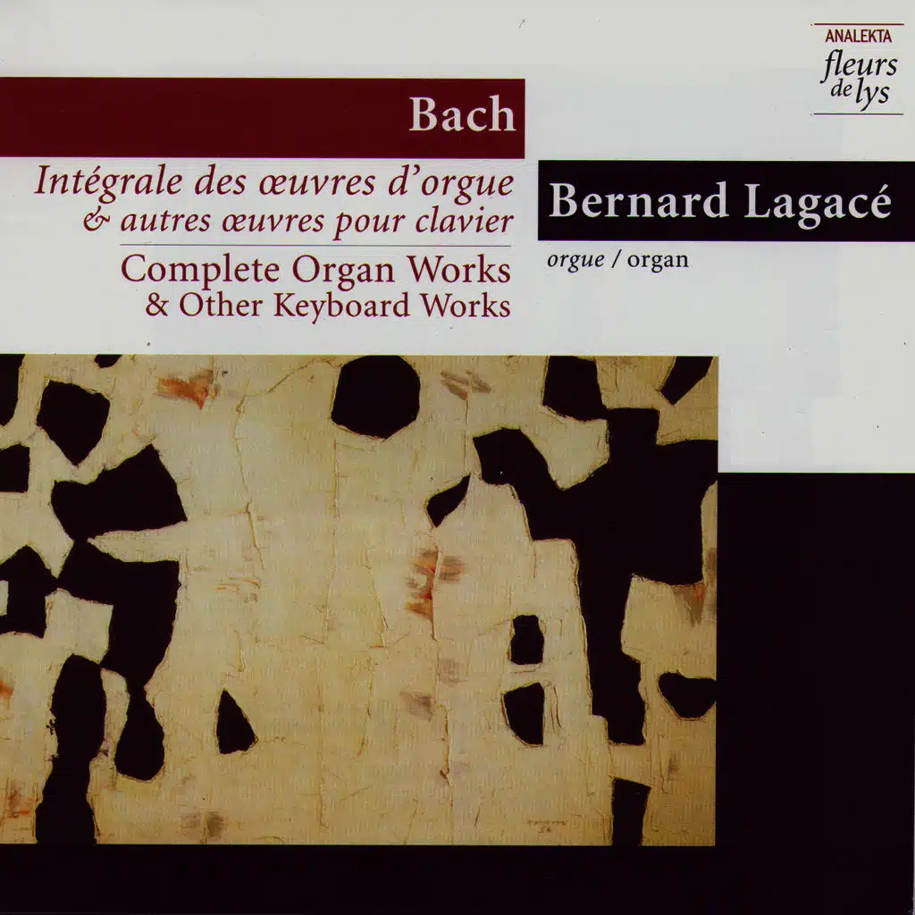 Complete Organ Works & Other Keyboard Works 7: Prelude & Fugue in G Major BWV 541 and Other Mature Works. vol.3 (Bach)