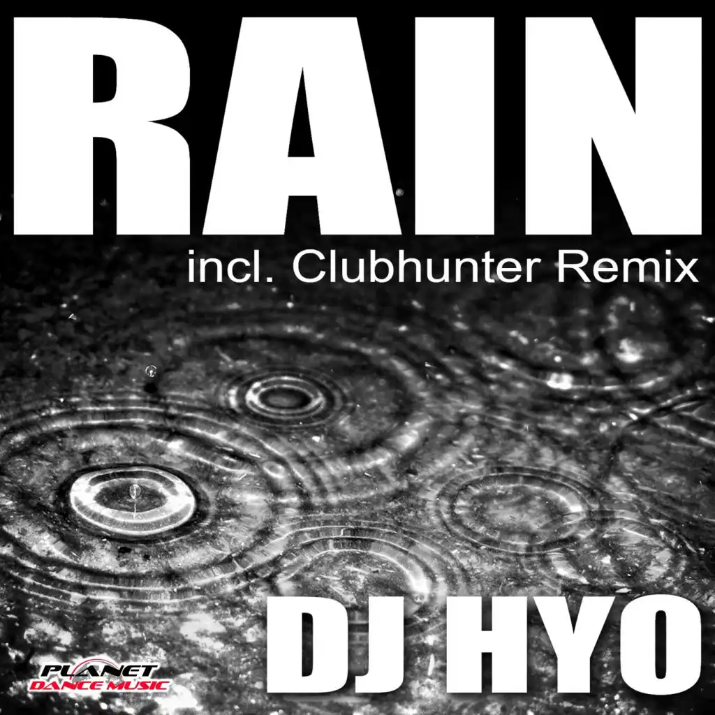 Rain (Clubhunter Remix Edit)